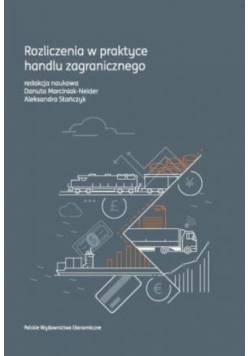 Rozliczenia w praktyce handlu zagranicznego