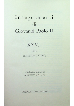 Insegnamenti di Giovanni Paolo II tom XXV część 1 2002