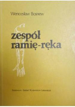 Zespół ramię - ręka