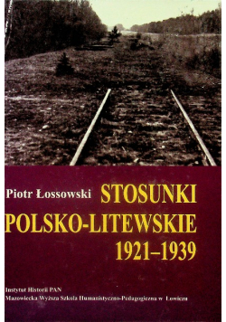 Stosunki polsko litewskie 1921 1939