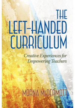The Left-Handed Curriculum