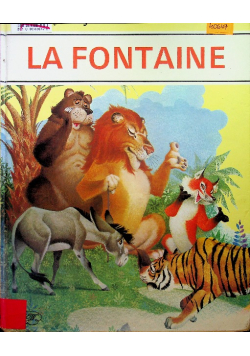 Najpiękniejsze baśnie La Fontaine