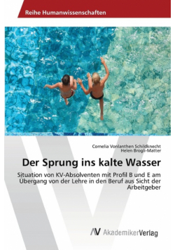 Der Sprung ins kalte Wasser