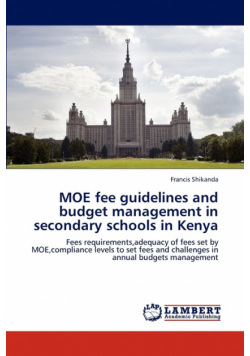 Moe Fee Guidelines and Budget Management in Secondary Schools in Kenya