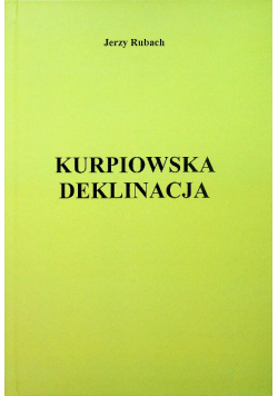 Kurpiowska Deklinacja