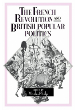The French Revolution and British Popular Politics