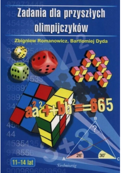Zadania dla przyszłych olimpijczyków 11 - 14 lat