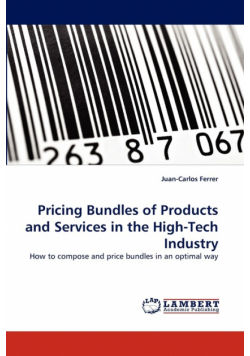Pricing Bundles of Products and Services in the High-Tech Industry