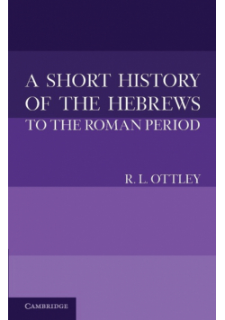 A Short History of the Hebrews to the Roman Period