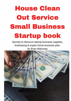 House Clean Out Service Small Business Startup book