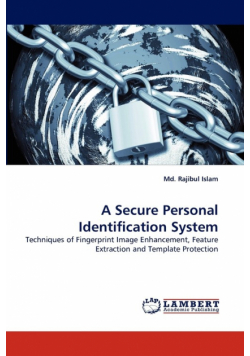 A Secure Personal Identification System
