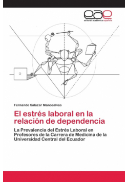 El estrés laboral en la relación de dependencia