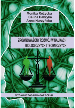 Zrównoważony rozwój w naukach biologicznych...