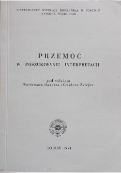 Przemoc w poszukiwaniu interpretacji