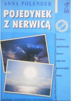 Pojedynek z nerwicą