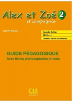 Alex et Zoe 2 Przewodnik metodyczny Nowa edycja