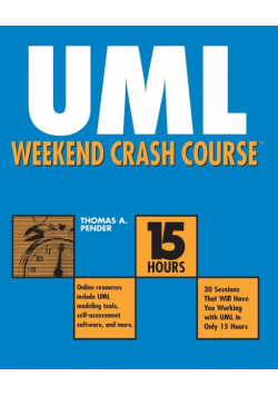 UML Weekend Crash Course [With CDROM]