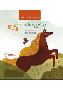 Za siódmą górą