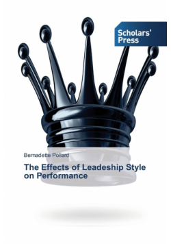 The Effects of Leadeship Style on Performance