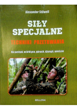 Siły specjalne Techniki przetrwania