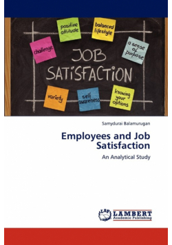 Employees and Job Satisfaction