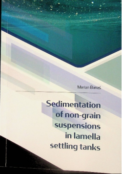 Sedimentation Of Non Grain Suspensions In Lamella Settling Tanks