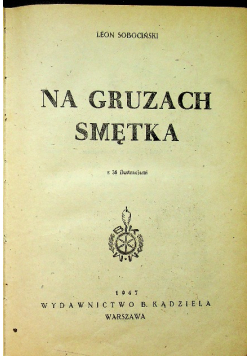 Na gruzach smętka 1947r.