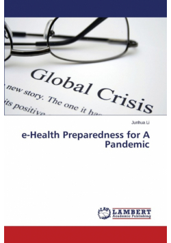 e-Health Preparedness for A Pandemic