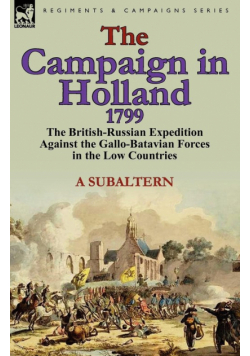 The Campaign in Holland, 1799