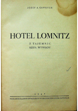 Hotel Lomnitz 1947 r.