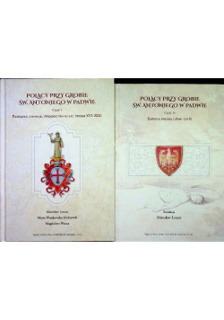 Polacy przy grobie Św Antoniego w Padwie tom 1 i 2