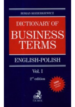 Dictionary of Business terms english polish Volume 1