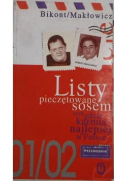 Listy pieczętowane sosem czyli gdzie karmią najlepiej w Polsce dedykacja autora