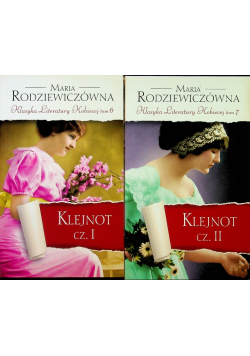 Klasyka Literatury Kobiecej tom 6 i 7 Klejnot część 1 i 2