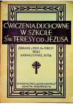 Ćwiczenia duchowne w szkole św. Teresy od Jezusa 1933 r.