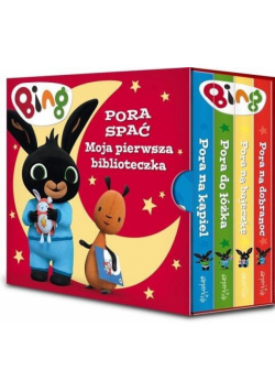 Bing. Pora spać. Moja pierwsza biblioteczka