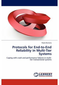 Protocols for End-To-End Reliability in Multi-Tier Systems