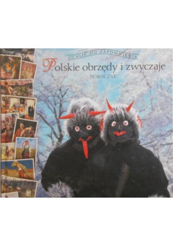 Polskie obrzędy i zwyczaje doroczne