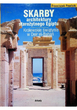 Skarby architektury starożytnego Egiptu