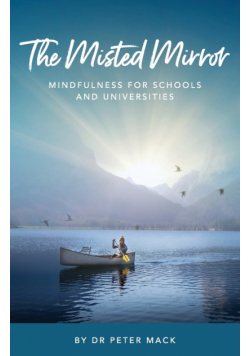 The Misted Mirror - Mindfulness for Schools and Universities