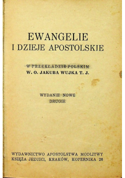 Ewangelie i dzieje apostolskie, 1939 r.