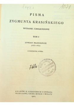 Pisma Zygmunta Krasińskiego Tom 1 1912 r.
