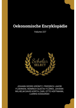 Oekonomische Encyklopädie; Volume 227