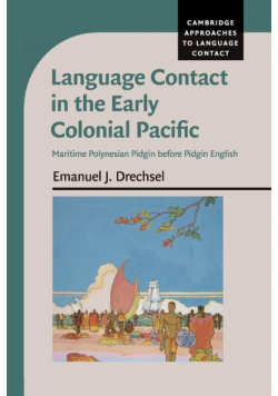 Language Contact in the Early Colonial Pacific