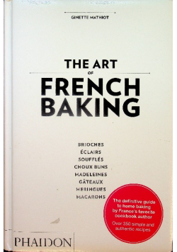 The Art of French Baking