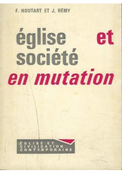 Eglise et societe en mutation