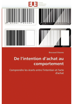De l''intention d''achat au comportement