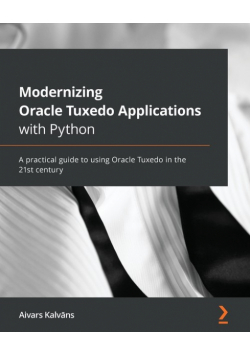 Modernizing Oracle Tuxedo Applications with Python