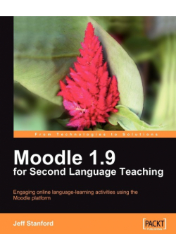 Moodle 1.9 for Second Language Teaching