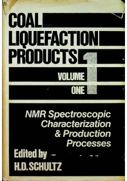 Coal Liquefaction Products Volume 1